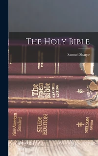 The Holy Bible