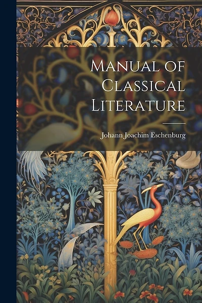 Manual of Classical Literature