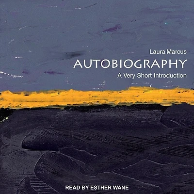 Autobiography Lib/E: A Very Short Introduction