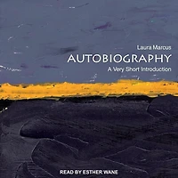 Autobiography Lib/E: A Very Short Introduction