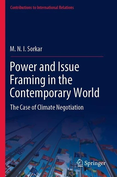 Power and Issue Framing in the Contemporary World: The Case of Climate Negotiation