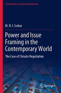 Power and Issue Framing in the Contemporary World: The Case of Climate Negotiation