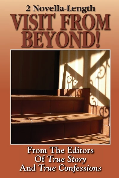 2 Novella-Length: Visit From Beyond