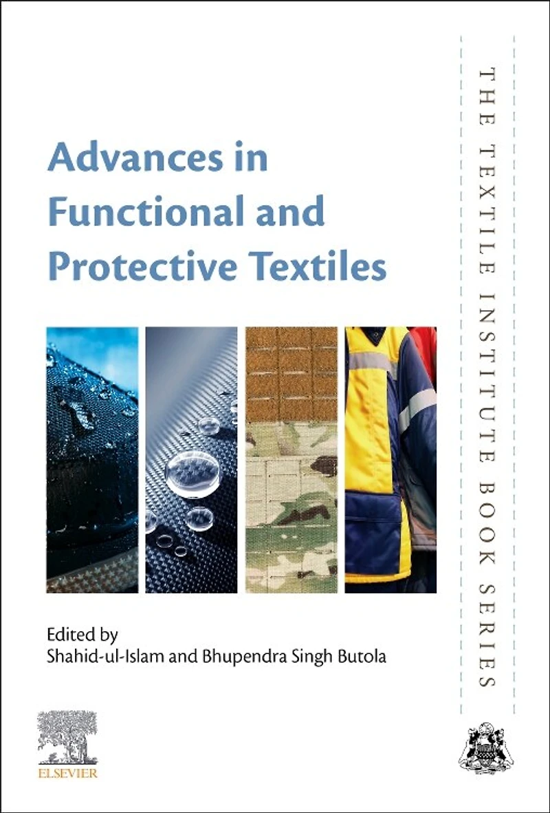Advances Functional and Protective Textiles