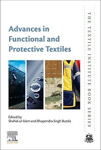 Advances Functional and Protective Textiles