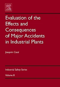 Evaluation of the Effects and Consequences Major Accidents Industrial Plants