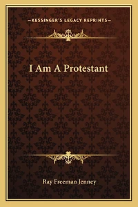 I Am A Protestant