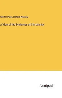 A View of the Evidences of Christianity