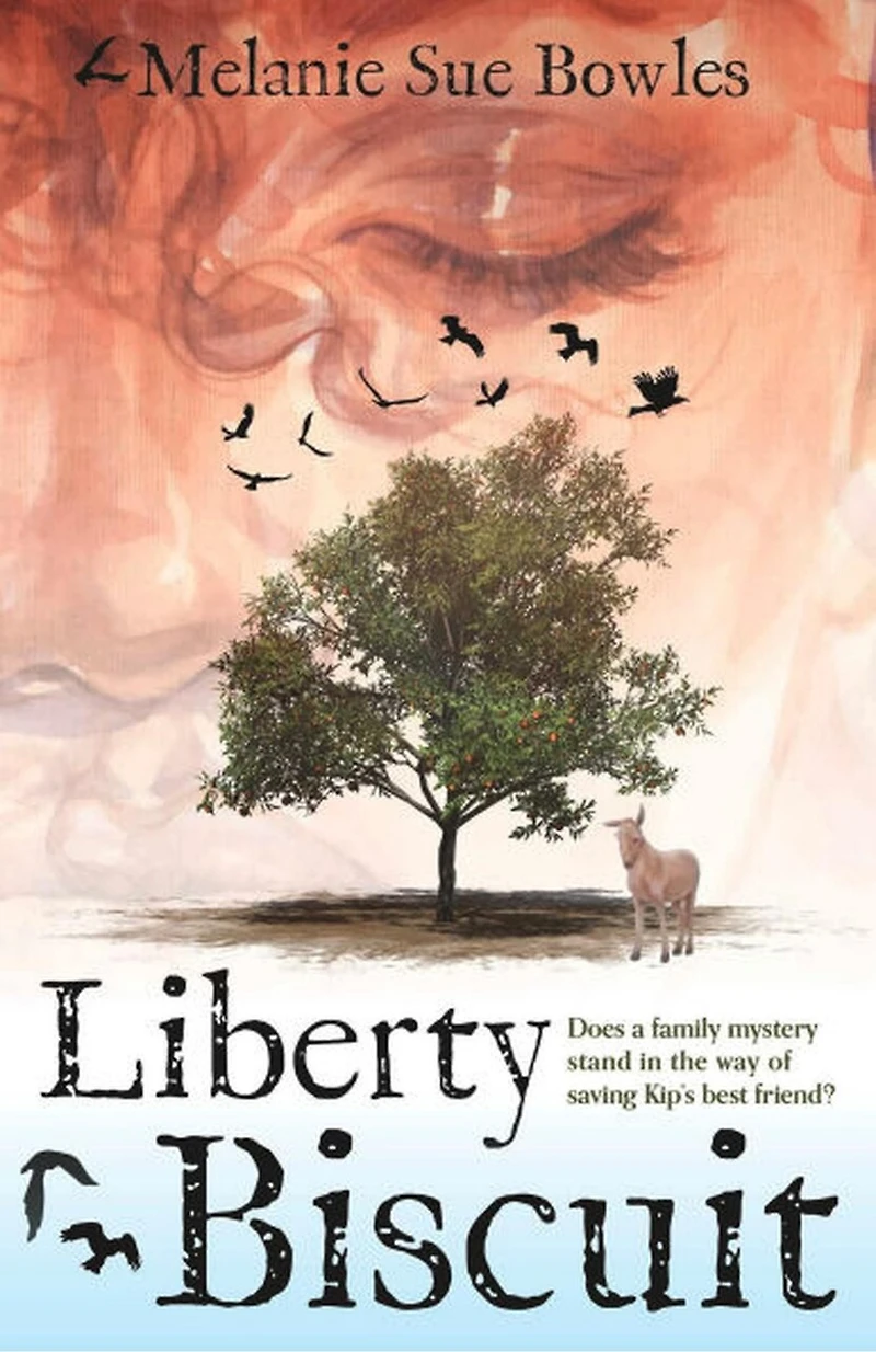 Liberty Biscuit: Does a Family Mystery Stand the Way of Saving Kip's Best Friend?