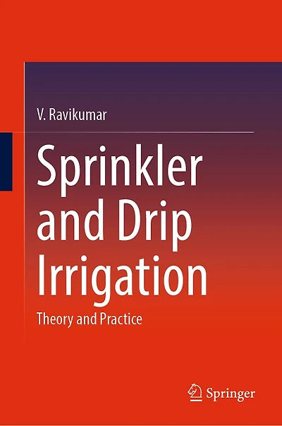 Sprinkler and Drip Irrigation: Theory Practice