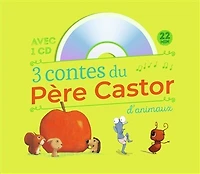3 contes du Père Castor: d'animaux