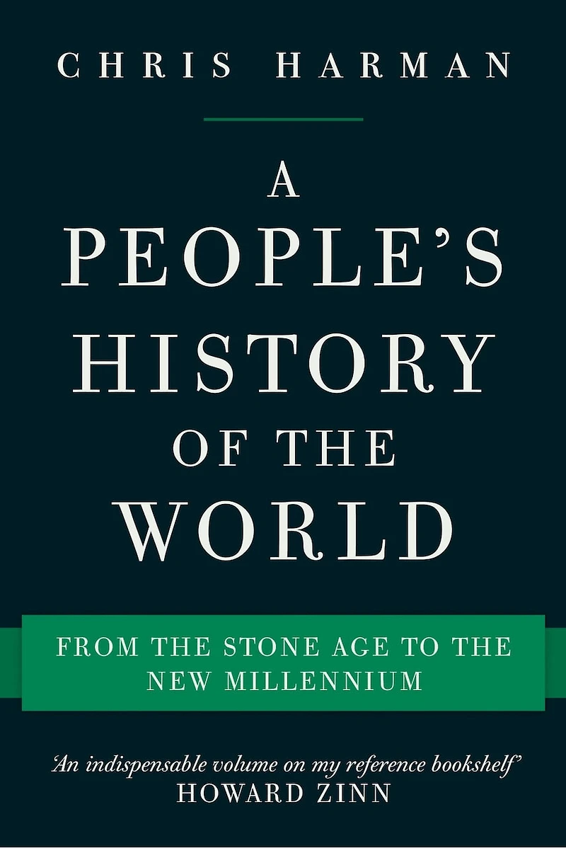 A People's History of the World: From Stone Age to New Millennium