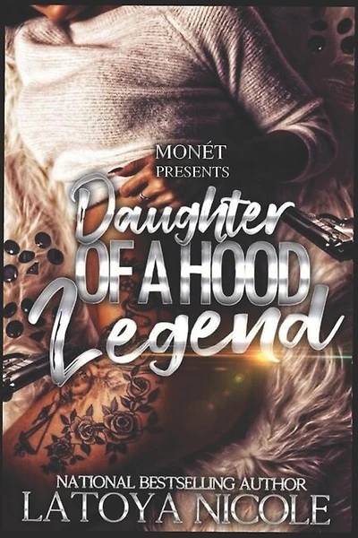 Daughter Of A Hood Legend