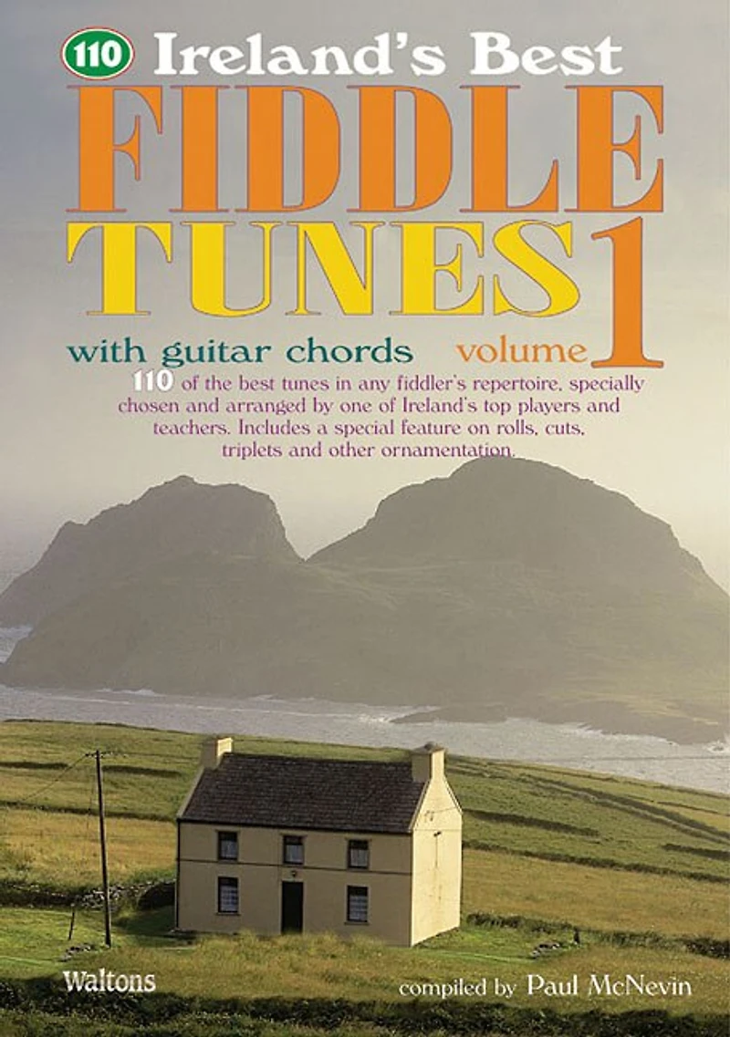 110 Ireland's Best Fiddle Tunes - Volume 1: With Guitar Chords