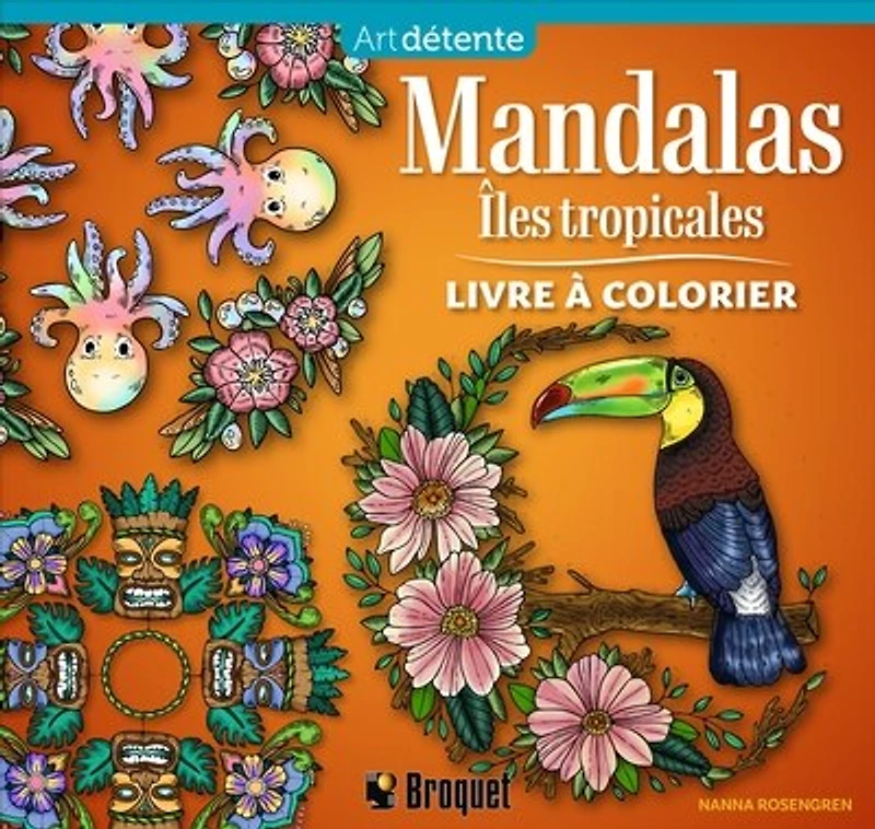 Mandalas Îles tropicales: Livre à colorier