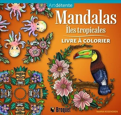 Mandalas Îles tropicales: Livre à colorier