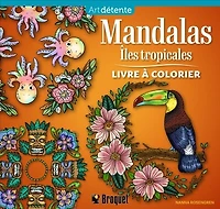 Mandalas Îles tropicales: Livre à colorier