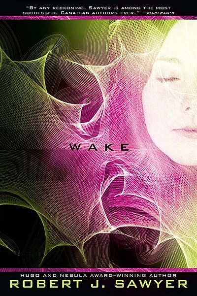 Wake: Book One The Www Trilogy