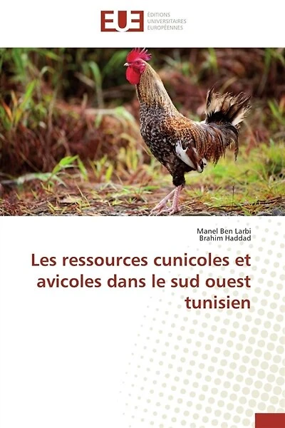 Les ressources cunicoles et avicoles dans le sud ouest tunisien