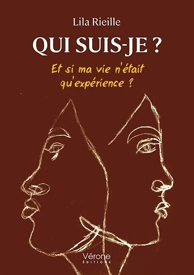 Qui suis-je ?: Et si ma vie n'était qu'expérience ?