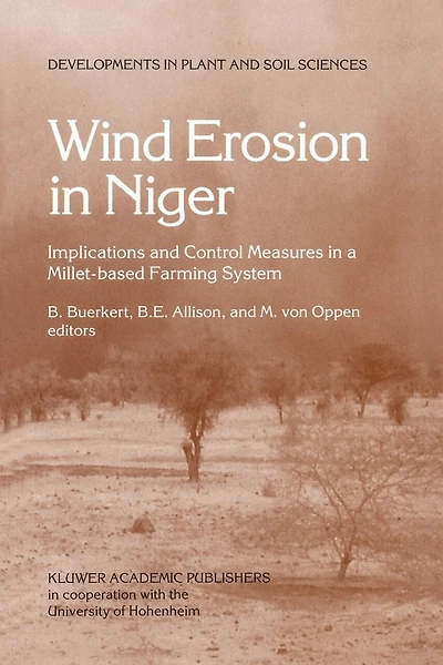 Wind Erosion in Niger: Implications and Control Measures in a Millet-based Farming System