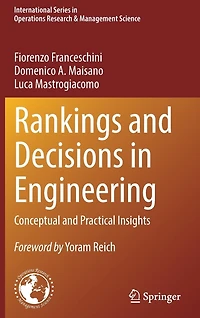 Rankings and Decisions Engineering: Conceptual Practical Insights
