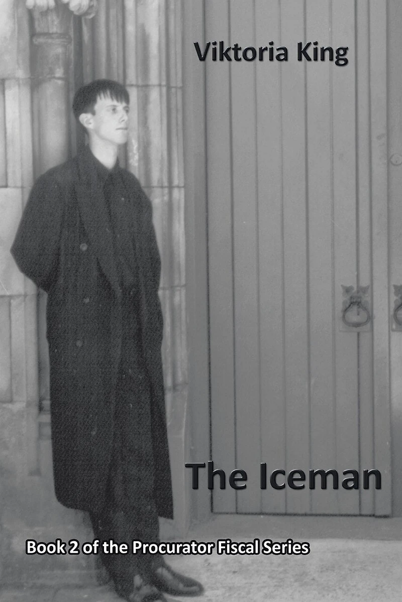 the Iceman: Book 2 of Procurator Fiscal Series