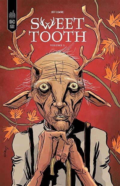 Sweet tooth, Vol. 3