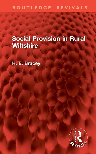 Social Provision Rural Wiltshire