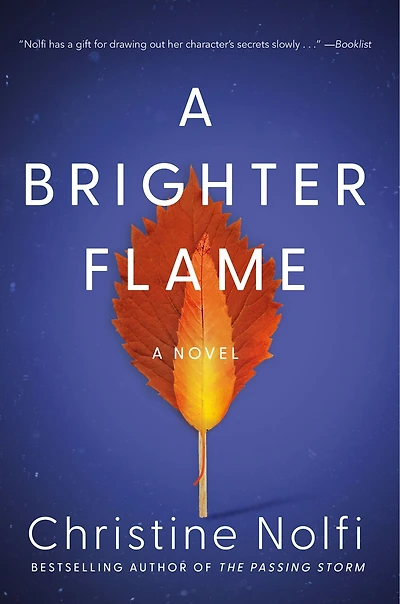 A Brighter Flame: A Novel