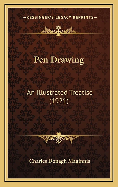 Pen Drawing: An Illustrated Treatise (1921)