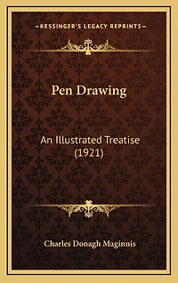 Pen Drawing: An Illustrated Treatise (1921)