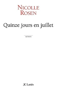 Quinze jours en juillet