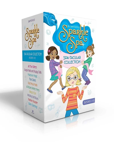Sparkle Spa Spa-tacular Collection Books 1-10 (Boxed Set): All That Glitters; Purple Nails and Puppy Tails; Makeover Magic; True Colors; Bad News Nails; A Picture-Perfect Mess; Bling It On!; Wedding Bell Blues; Fashion Disaster; Glam Opening!