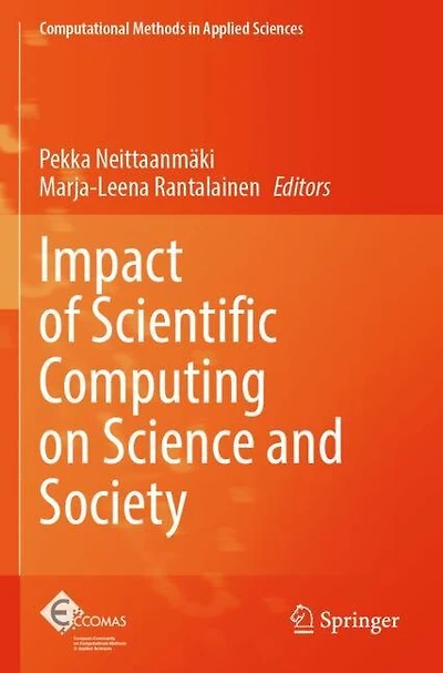 Impact of Scientific Computing on Science and Society