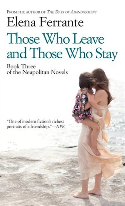 Those Who Leave And Those Who Stay