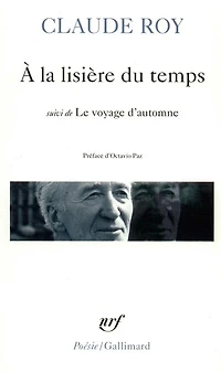 A la lisière du temps ; Le Voyage d'automne