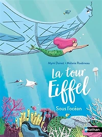 La tour Eiffel sous l'océan