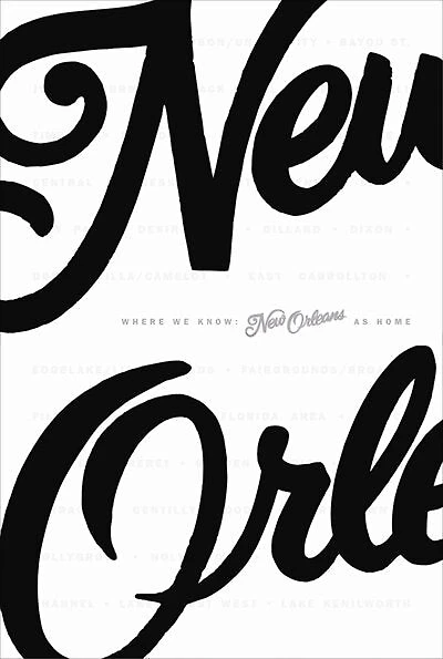 Where We Know: New Orleans As Home