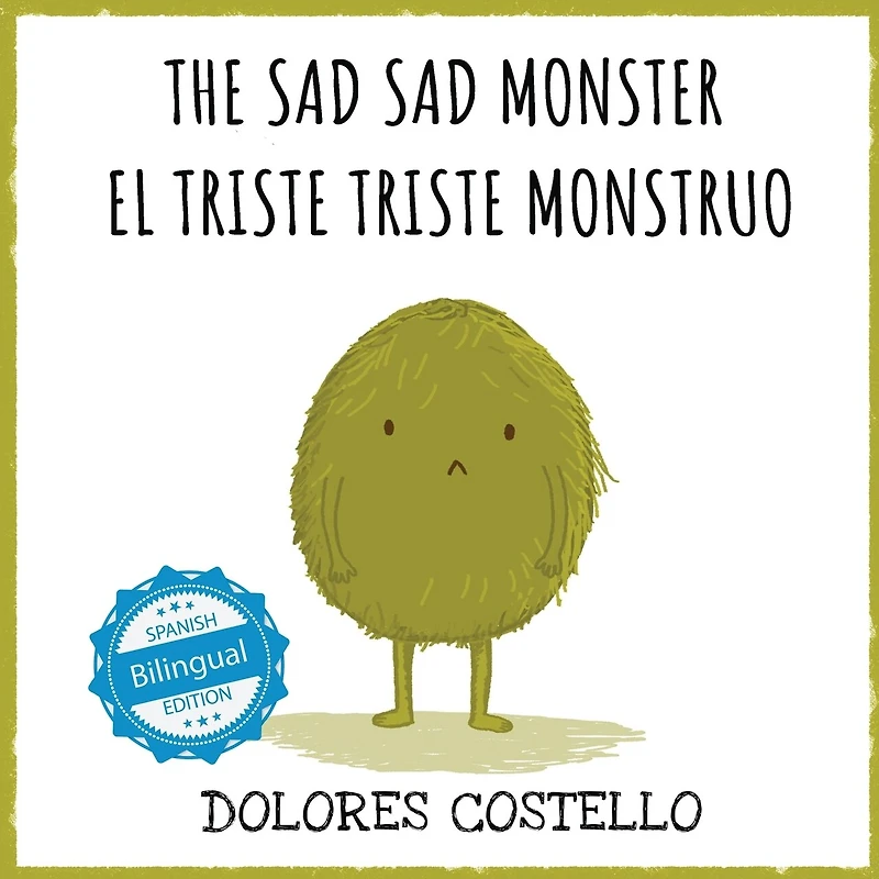 The Sad, Sad Monster / El triste monstruo