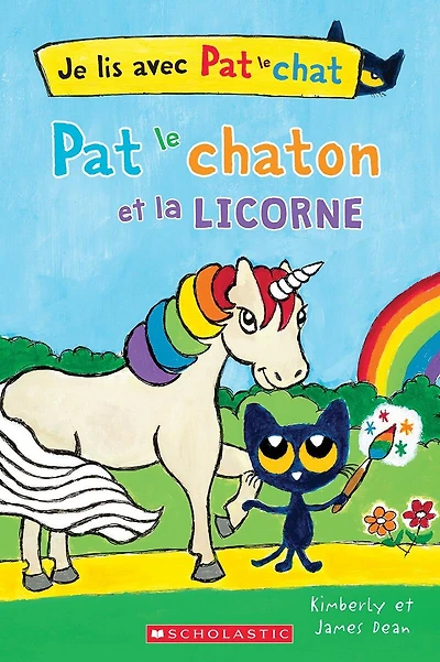 Je lis avec Pat le chat : Pat le chaton et la licorne