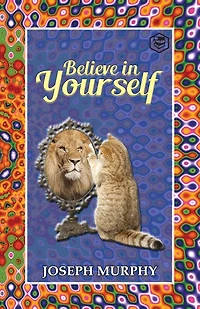 Believe in Yourself