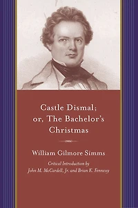 Castle Dismal; Or, The Bachelor's Christmas