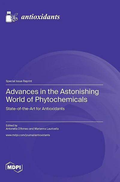 Advances in the Astonishing World of Phytochemicals: State-of-the-Art for Antioxidants
