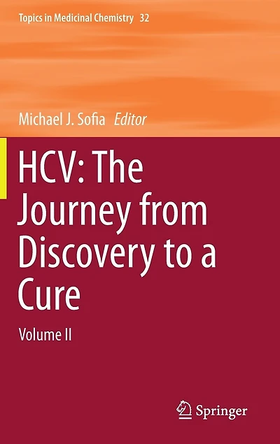 HCV: The Journey from Discovery to a Cure: Volume II