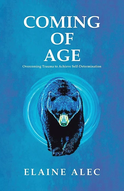 Coming of Age: Overcoming trauma to acheive self-determination