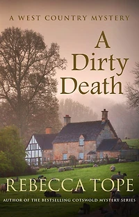A Dirty Death: The Gripping Rural Whodunnit