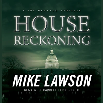 House Reckoning: A Joe Demarco Thriller