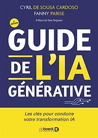 Guide de l’IA générative: Les clés pour conduire votre transformation IA