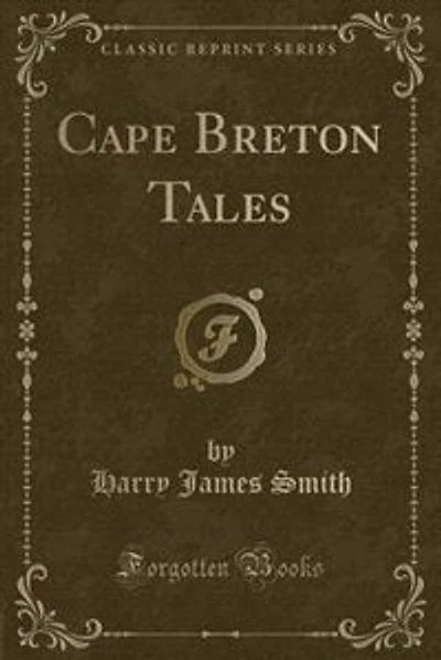 Cape Breton Tales (Classic Reprint)